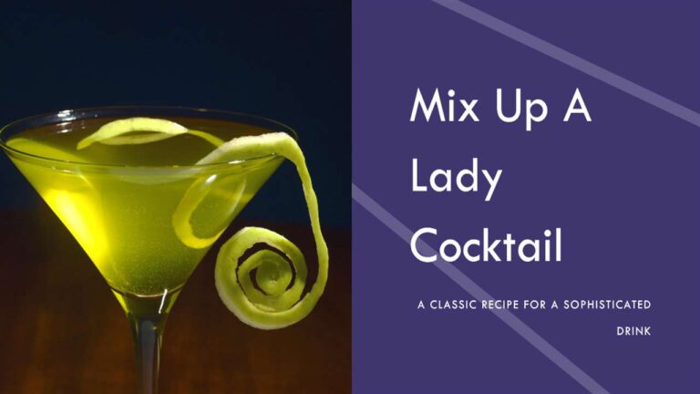 Lusty Lady Cocktail Recipe: Unveiling the Seductive Elegance